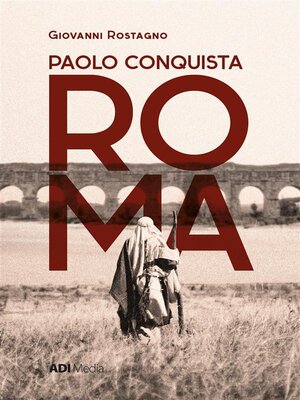 cover image of Paolo conquista Roma